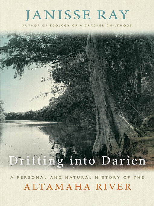 Title details for Drifting into Darien by Janisse Ray - Wait list